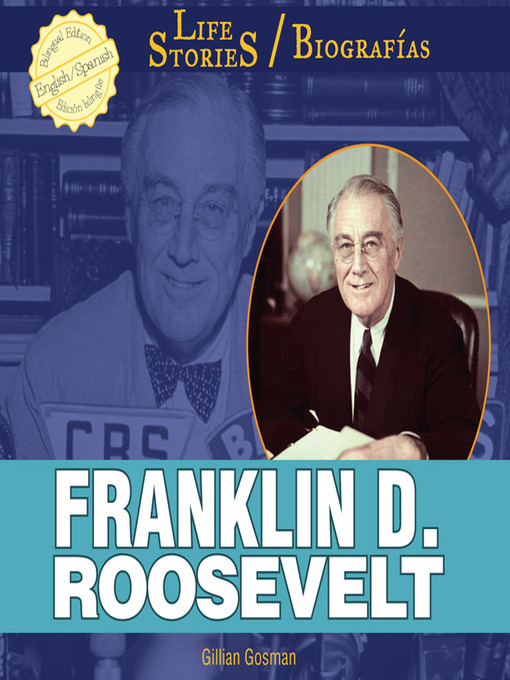 Title details for Franklin D. Roosevelt by Gillian Gosman - Available